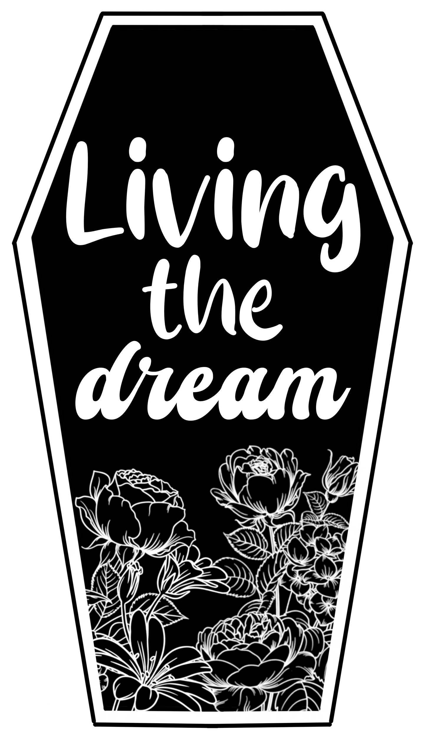 Living the Dream Coffin Vinyl Sticker