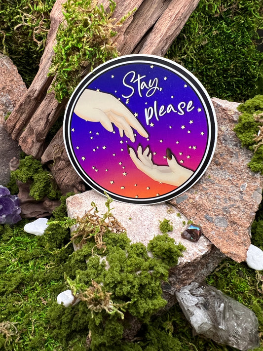 Stay Please Vinyl Sticker